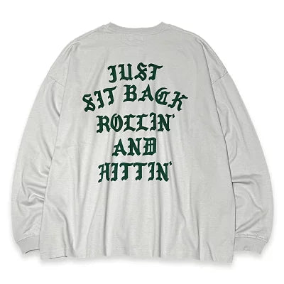 "ROLLIN' AND HITTIN'" LOOSE-FITTING LONG SLEEVE T-SHIRTS