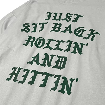 "ROLLIN' AND HITTIN'" LOOSE-FITTING LONG SLEEVE T-SHIRTS